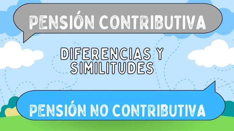 Diferencias entre pensión contributiva y pensión no contributiva