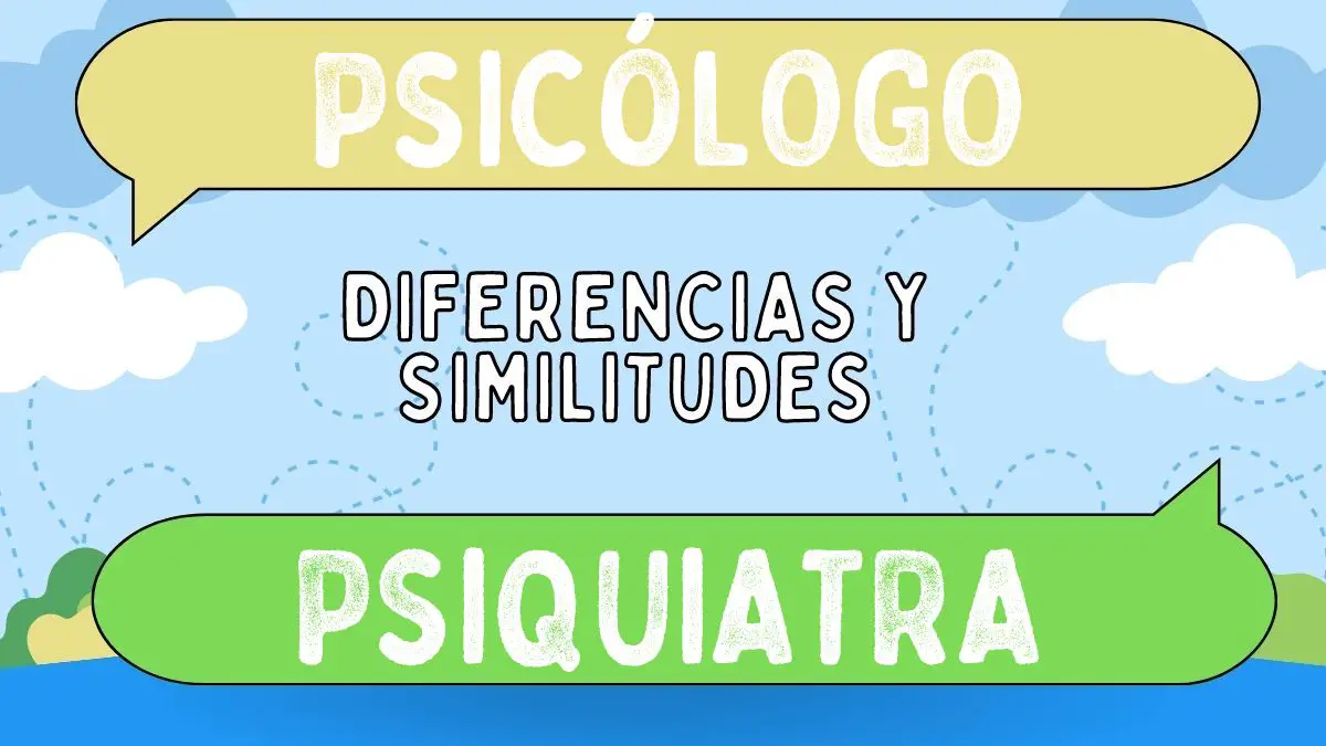 Diferencias entre psicólogo y psiquiatra