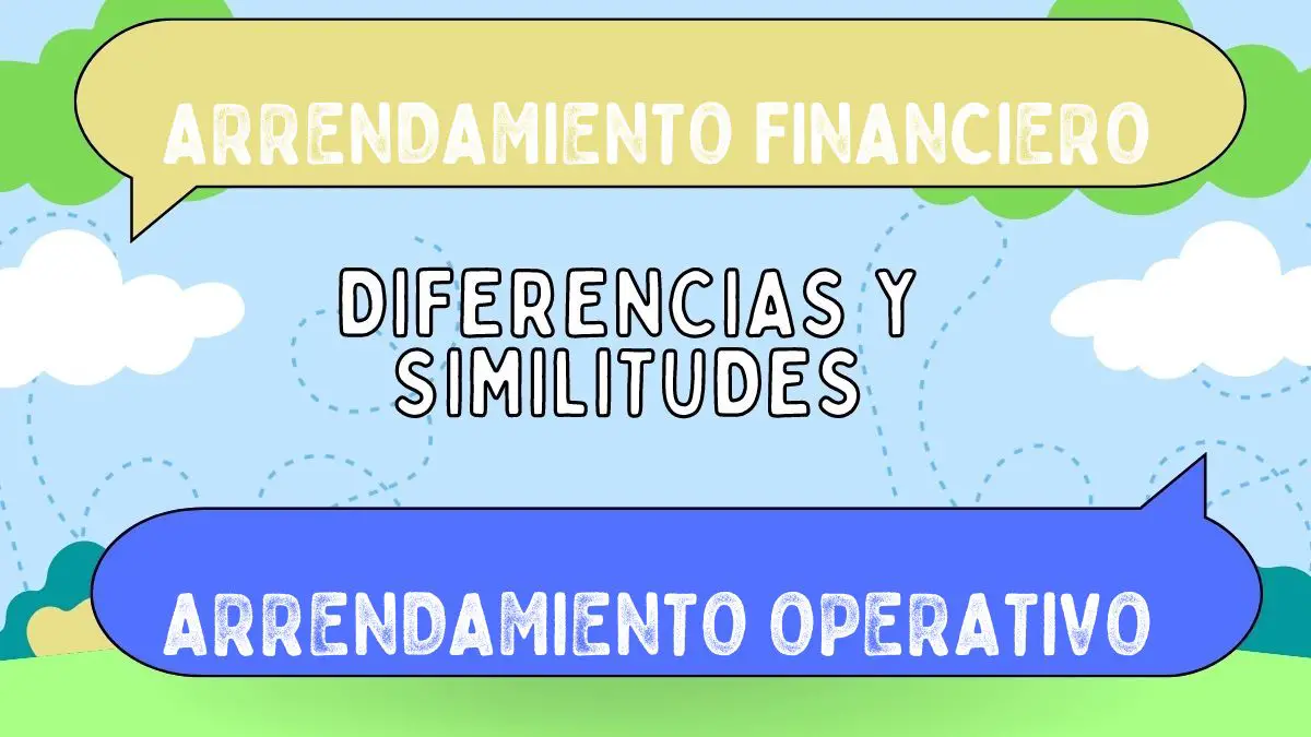 Diferencias Entre Arrendamiento Financiero Y Arrendamiento Operativo 3786