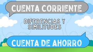 Diferencias Entre Cuenta Corriente Y Cuenta De Ahorro