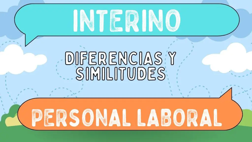 Diferencias Entre Interino Y Personal Laboral