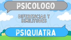 Diferencias Entre Psicologo Y Psiquiatra